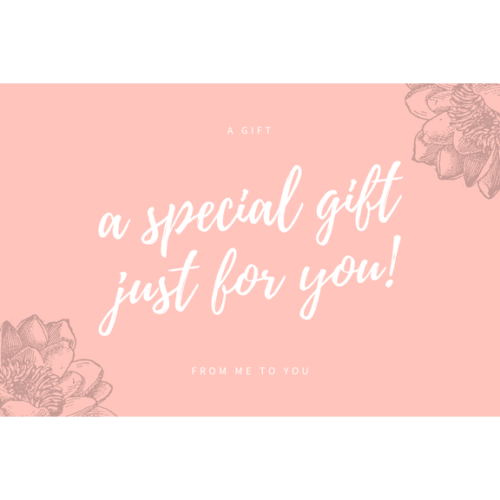 Pink greeting-card style image with white cursive text reading 'a special gift just for you!' and small 'A GIFT' and 'FROM ME TO YOU' captions, with subtle floral line art in the top-right and bottom-left corners.